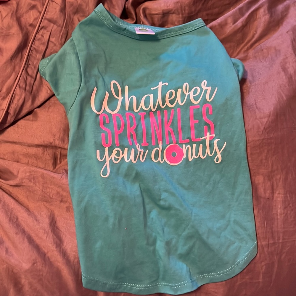 Doggy shirt whatever sprinkles your donut